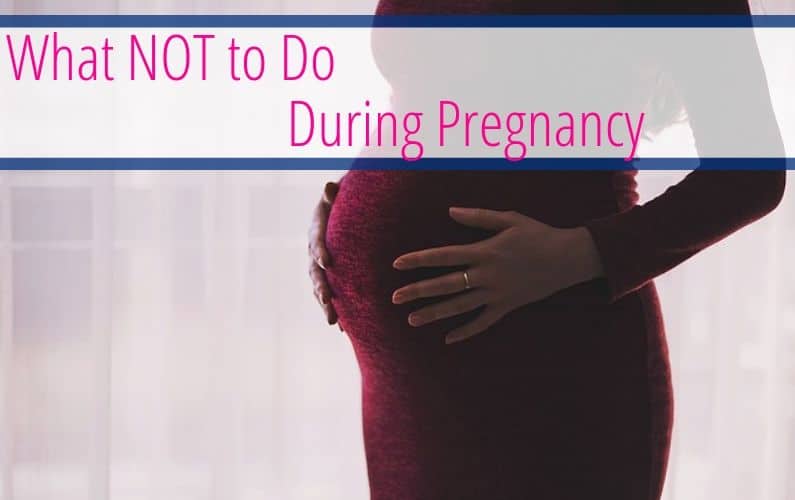 pregnant woman in a red dress with text saying "what not to do during pregnancy"