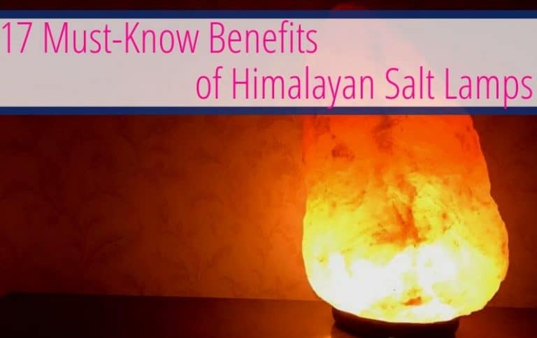17 Must Know Benefits of Himalayan Salt Lamps