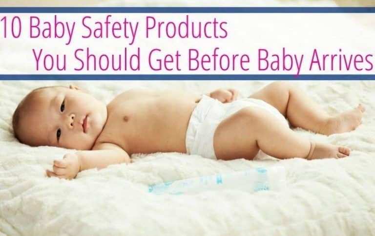 10 Baby Safety Products You Should Get Before Baby Arrives