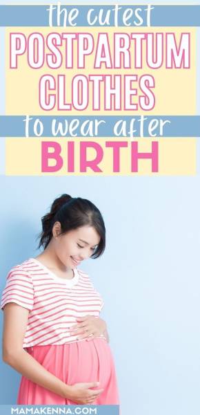smiling new mom with text saying the cutest postpartum clothes to wear after birth