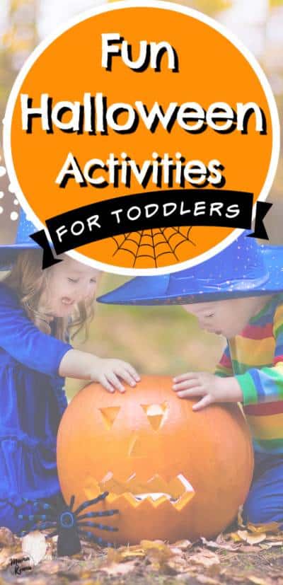 2 toddlers smiling looking inside a pumpkin with text saying fun halloween activities for toddlers